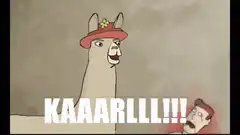 Llama Kaaarlll meme