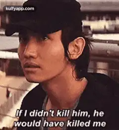 Man in cap says he would have killed him