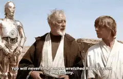 Obi-Wan describes Tatooine as a hive of scum and villainy