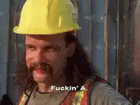 Construction Worker Says Fuckin A