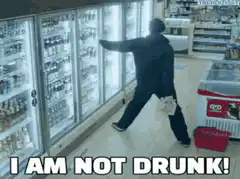 I am not drunk