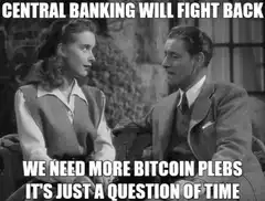 Central Banking Will Fight Back Meme