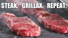 Steak Grillax Repeat