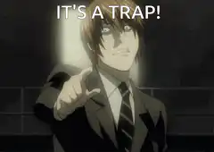 Light Yagami It's A Trap