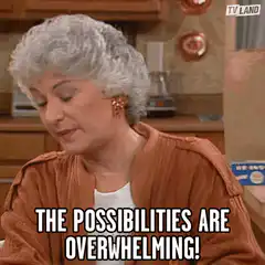 Estelle Getty overwhelmed by possibilities