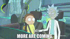 Rick and Morty more are coming