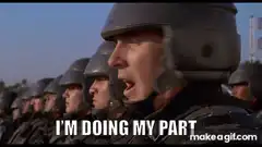 Soldier saying I'm doing my part