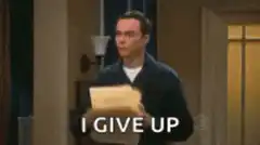 Sheldon throws papers I give up