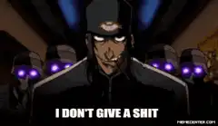 Jotaro Kujo I Don't Give A Shit
