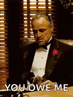Don Corleone You Owe Me