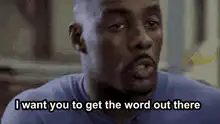 I want you to get the word out there that we back up