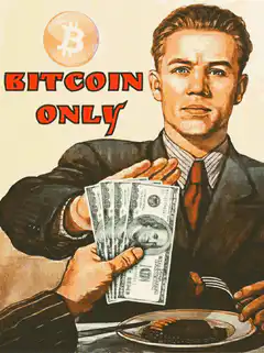 Bitcoin Only Man Rejects Cash