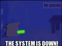 The System Is Down