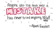 Anyone who has never made a mistake quote