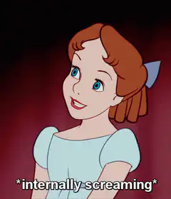 Wendy Darling internally screaming