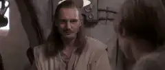 Qui-Gon Jinn I wish that were so