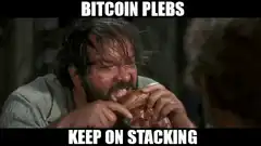 Bitcoin Plebs Keep On Stacking