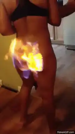woman's underwear on fire
