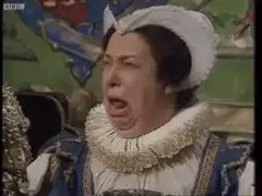 Queen Elizabeth I screaming