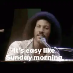Lionel Richie singing It's easy like Sunday morning