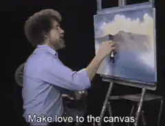 Bob Ross make love to the canvas