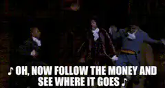 Hamilton cast singing follow the money
