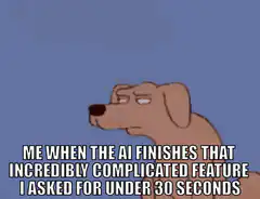 Dog looking skeptical at AI speed