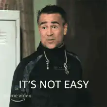 It's Not Easy