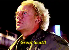Doc Brown Great Scott