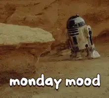 R2-D2 collapses monday mood