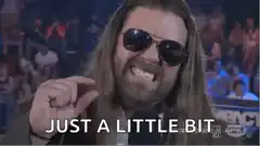 Just a Little Bit