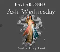 Blessed Ash Wednesday Jesus