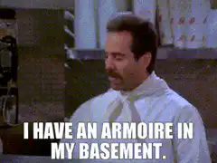 I Have An Armoire In My Basement