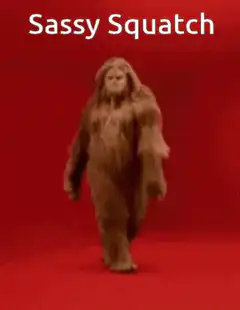 Sassy Squatch walking