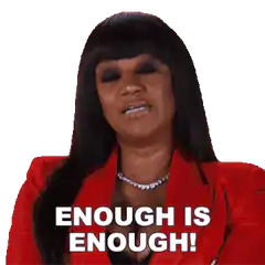 Enough Is Enough Woman