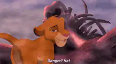 Simba laughs in the face of danger