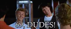 69 Dudes!