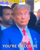 Donald Trump You're Welcome