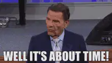 Dan Patrick Well It's About Time