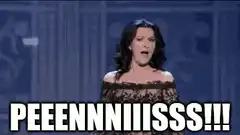 Megan Mullally screaming PEENNNIISSS