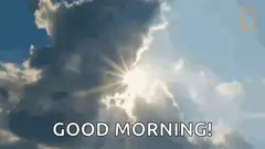 Sun shining through clouds good morning