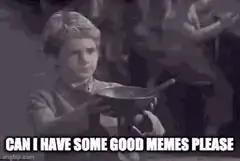 Luke Skywalker can I have some good memes please
