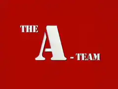 The A-Team title card and action sequence