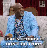 Redd Foxx That's Terrible Don't Do That