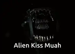 Alien Kiss Muah