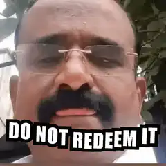 Man with mustache says do not redeem it