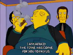 Fat Tony demands payment