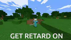 Minecraft character getting retard on