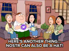 Peter Griffin puts nostr on his head