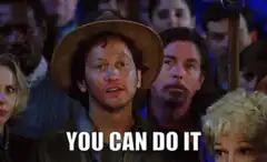 You Can Do It Meme